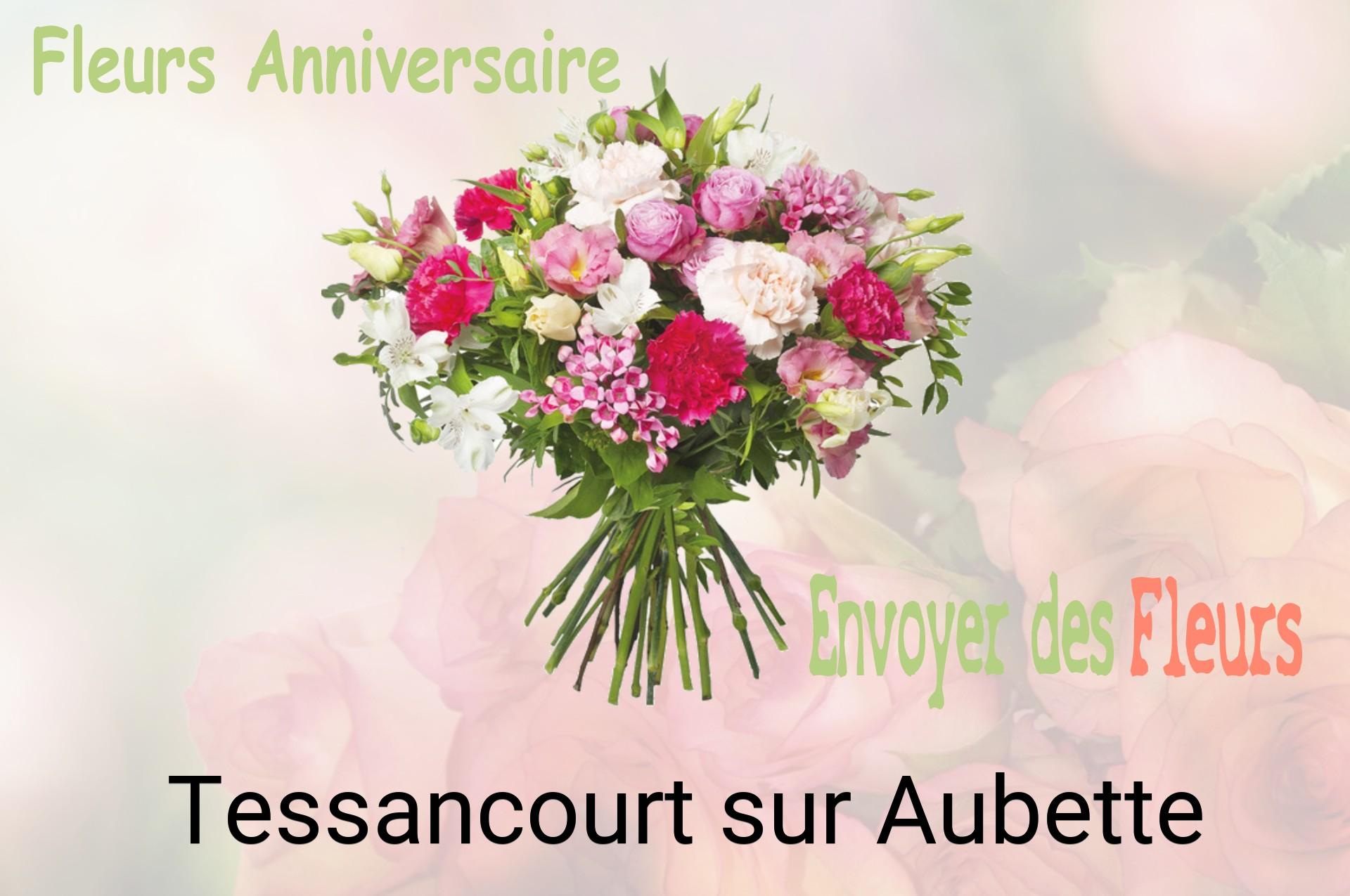 Bouquet de fleurs d’anniversaire livré à Tessancourt-sur-Aubette